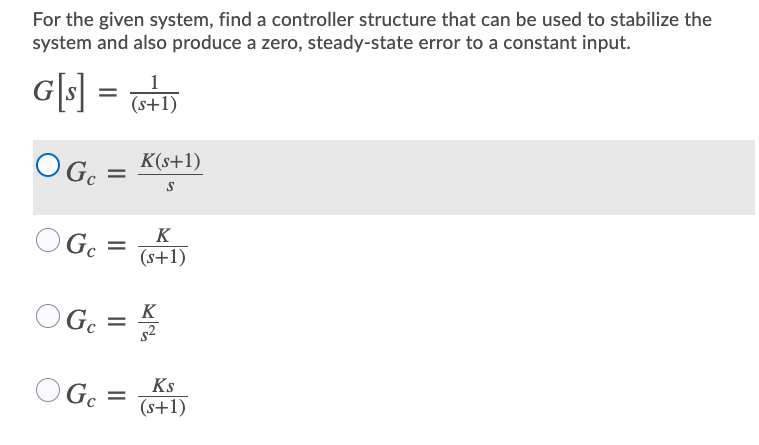 Solved For The Given System Find A Controller Structure Chegg Solved For The Given System Find A Controller Structure Chegg