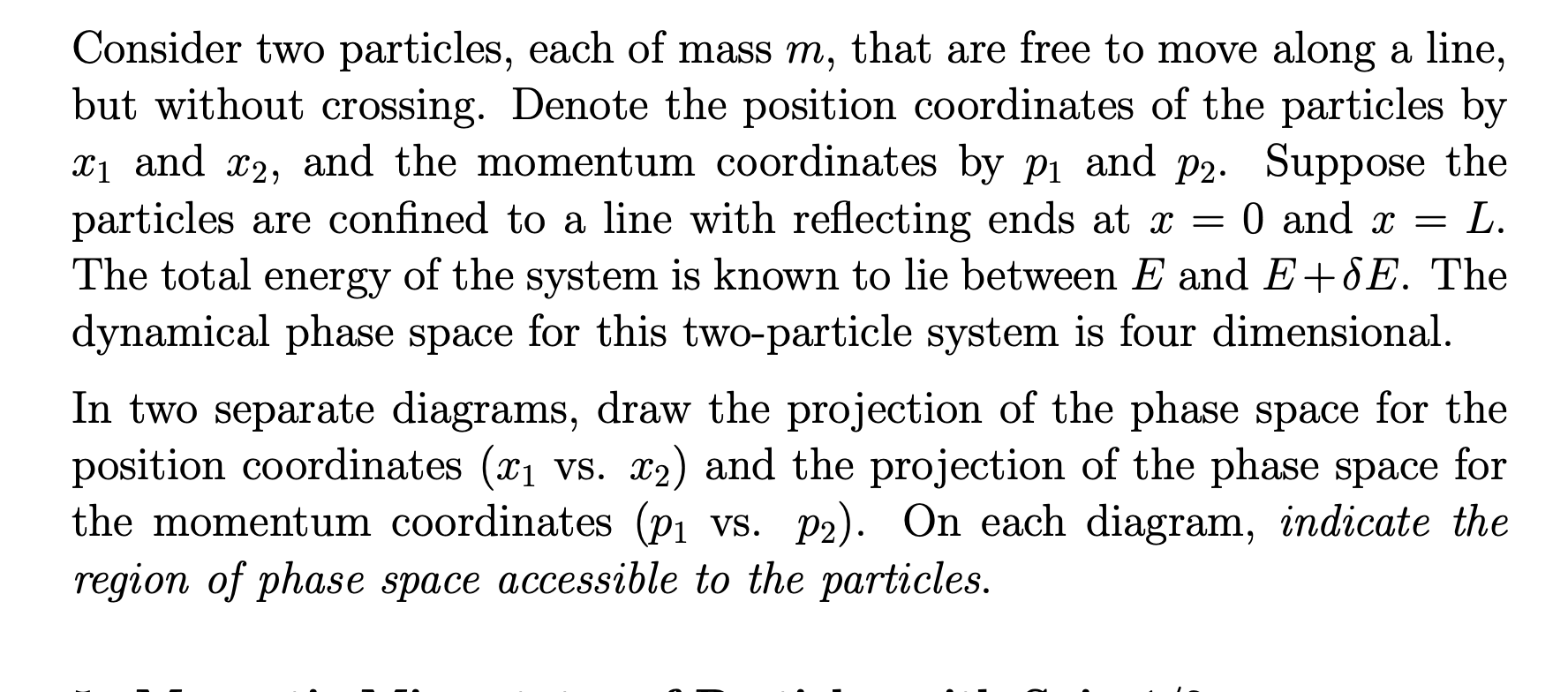 solved-consider-two-particles-each-of-mass-m-that-are-free-chegg