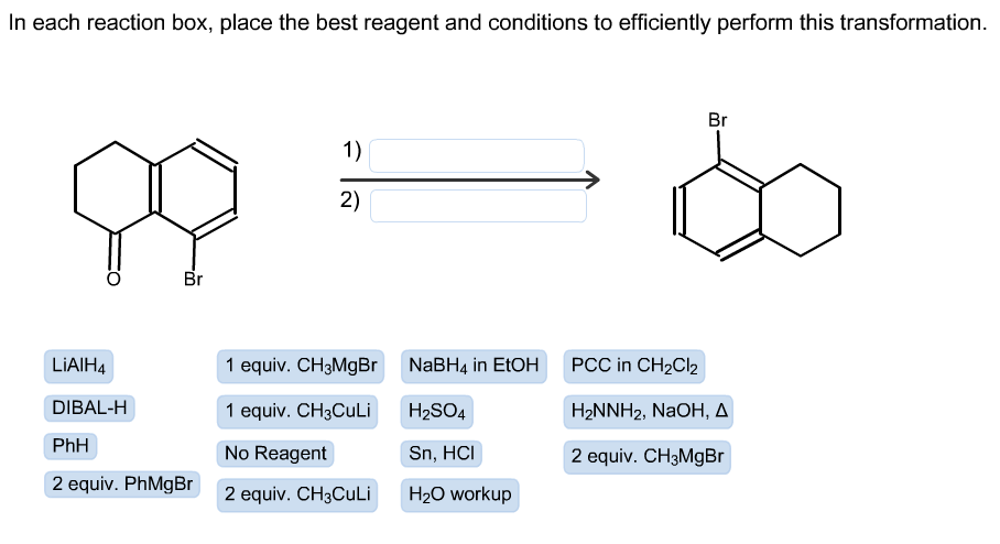 Solved In each reaction box, place the best reagent and | Chegg.com