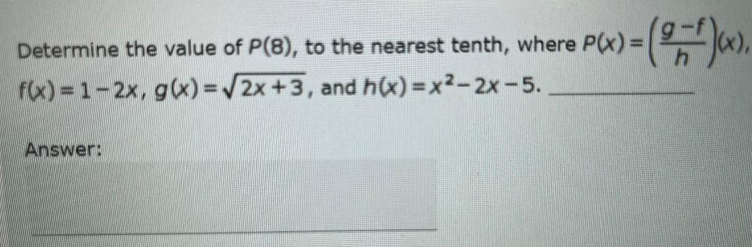 Solved Determine the value of P(8), to the nearest tenth, | Chegg.com