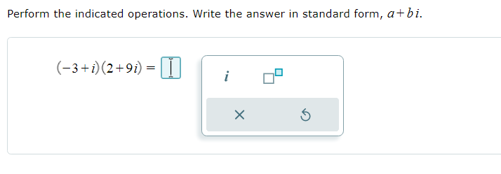 Solved Perform the indicated operations. Write the answer in | Chegg.com