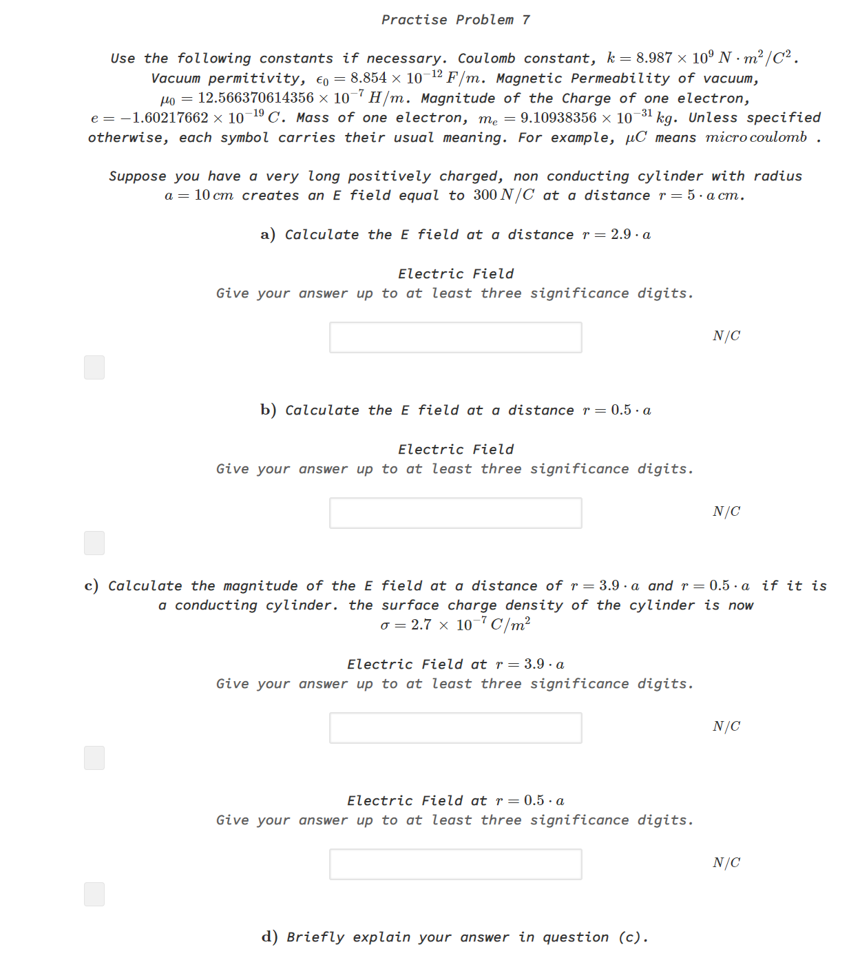 Solved Practise Problem 7 Use the following constants if | Chegg.com