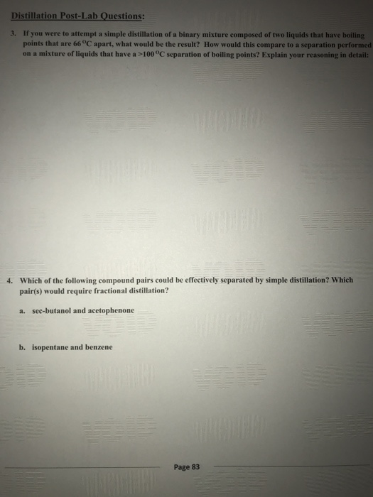 Solved Distillation PostLab Questions 3. If you were to