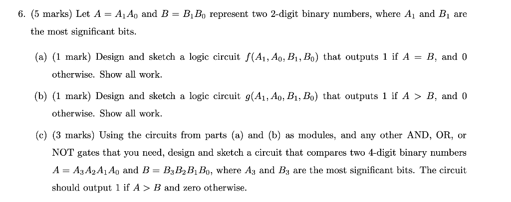 Solved (5 Marks) Let A=A1A0 And B=B1B0 Represent Two 2-digit | Chegg.com