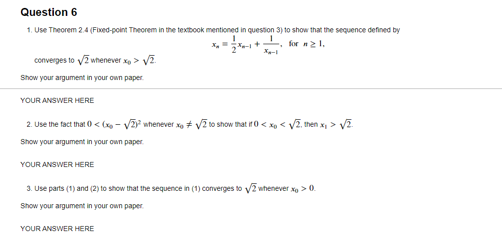 Solved It Is About Fixed point Theorem In Numerical Chegg