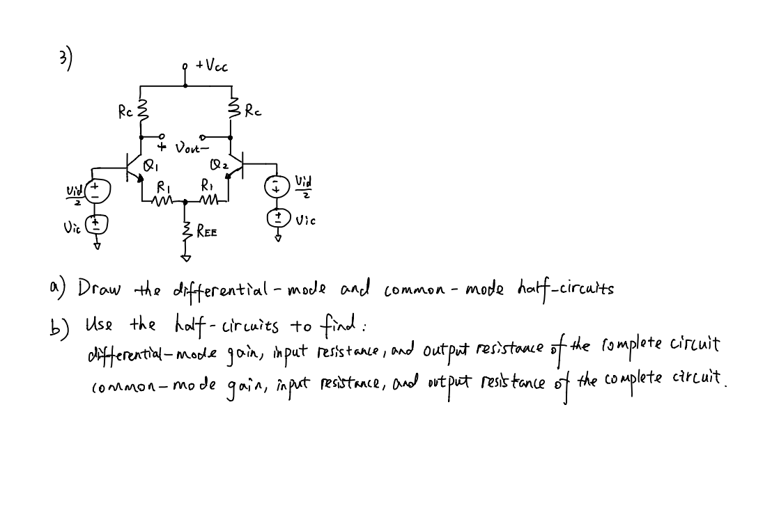 Solved a) Draw the differential-mode and common-mode | Chegg.com