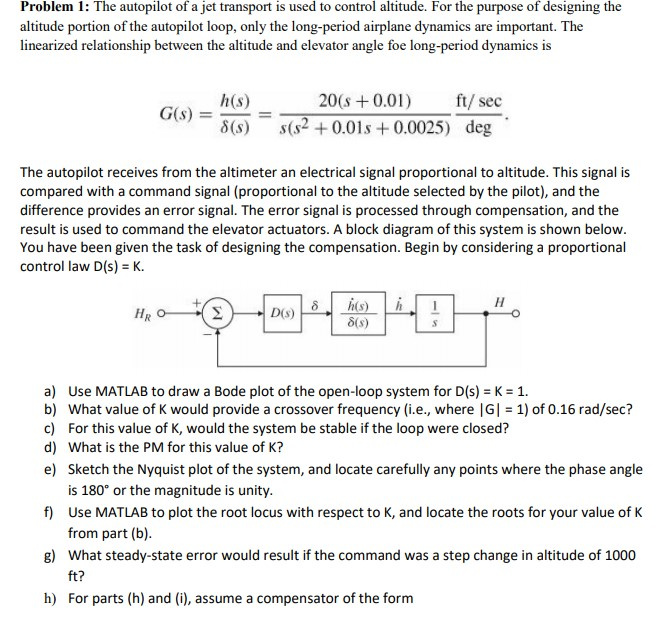 Problem 1: The autopilot of a jet transport is used | Chegg.com