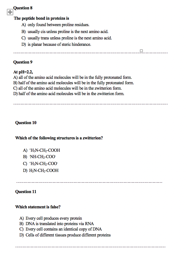 Solved Question 1 The primary structure of a protein is its: | Chegg.com