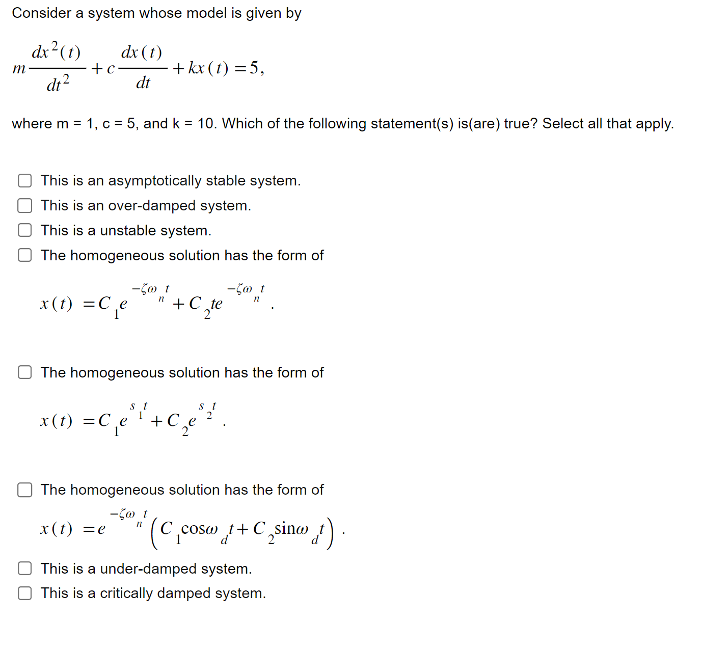 Solved Consider a system whose model is given by | Chegg.com