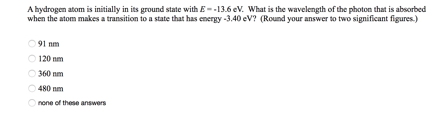 Solved A Hydrogen Atom Is Initially In Its Ground State With | Chegg.com