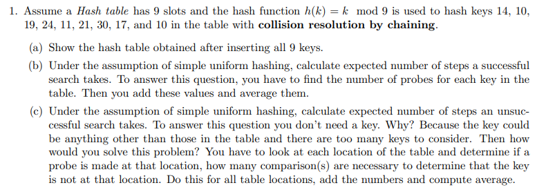 Solved a 1. Assume a Hash table has 9 slots and the hash | Chegg.com
