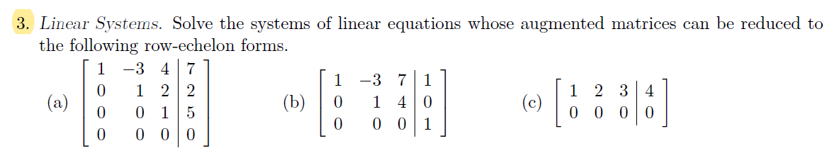 Solved 3. Linear Systems. Solve the systems of linear | Chegg.com