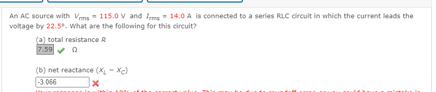 Solved An AC source with Vrms = 115.0 V and Irms = 14.0 A is | Chegg.com