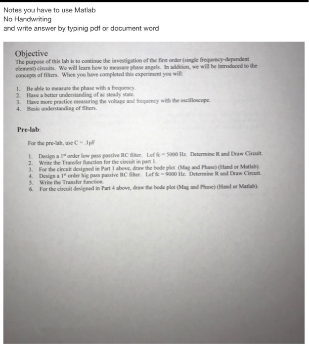 Solved Notes you have to use Matlab No Handwriting and write | Chegg.com