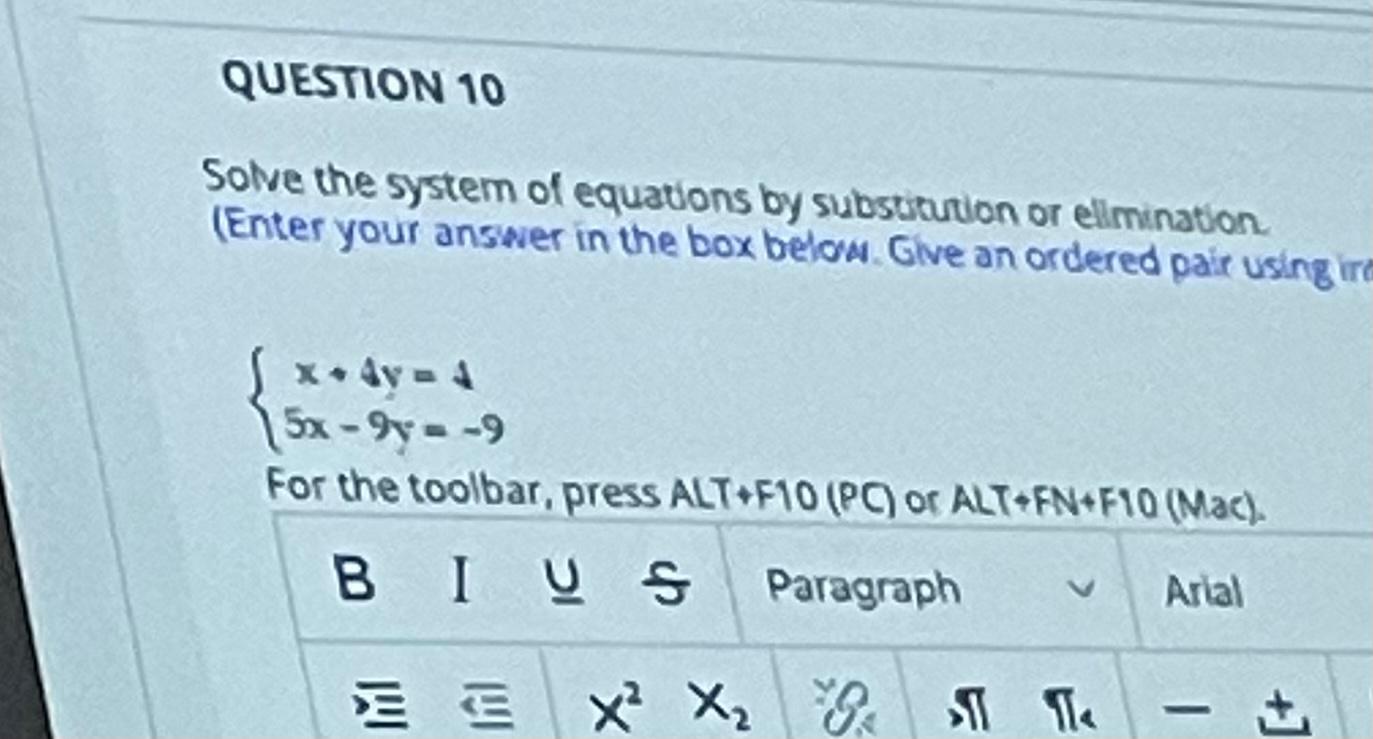 Solved QUESTION 10 Solve the system of equations by | Chegg.com