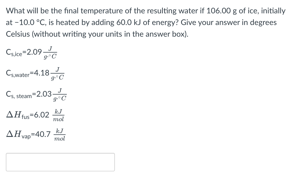 Solved What Will Be The Final Temperature Of The Resulting | Chegg.com