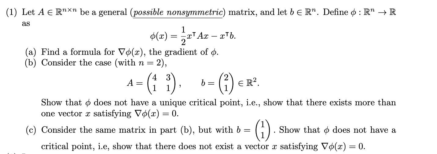 Solved Let A∈Rn×n be a general (possible nonsymmetric) | Chegg.com