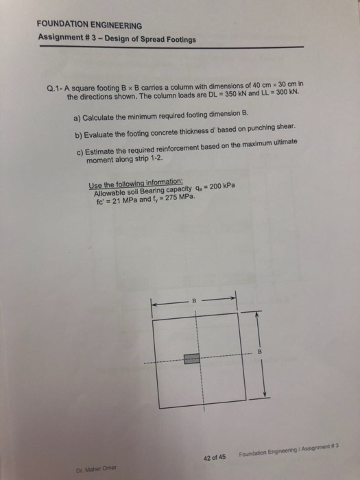 Solved FOUNDATION ENGINEERING Assignment # 3-Design of | Chegg.com