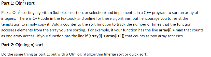 Solved Part 1: O(na) sort Pick a O(n2) sorting algorithm | Chegg.com