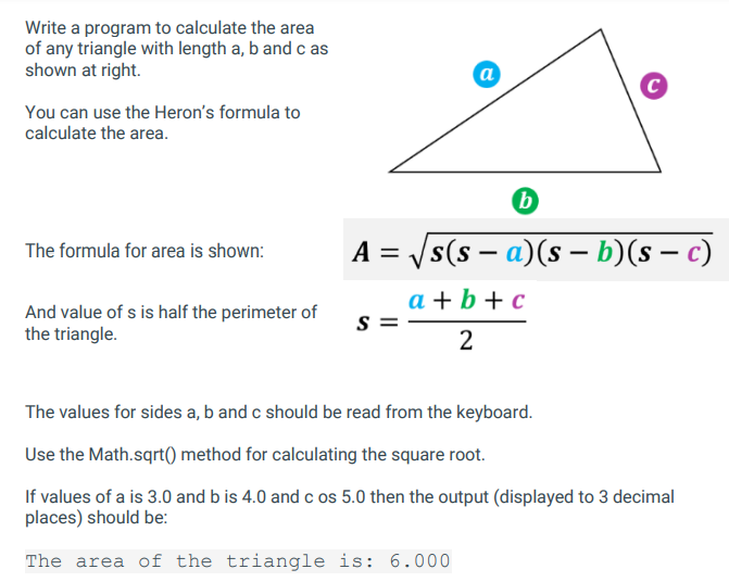 Solved Write a program to calculate the area of any triangle | Chegg.com