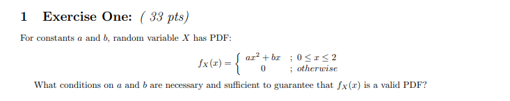 Solved 1 Exercise One: (33pts) For Constants A And B, Random | Chegg.com