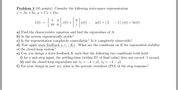 Solved Problem 3 (85 points: Consider the following | Chegg.com
