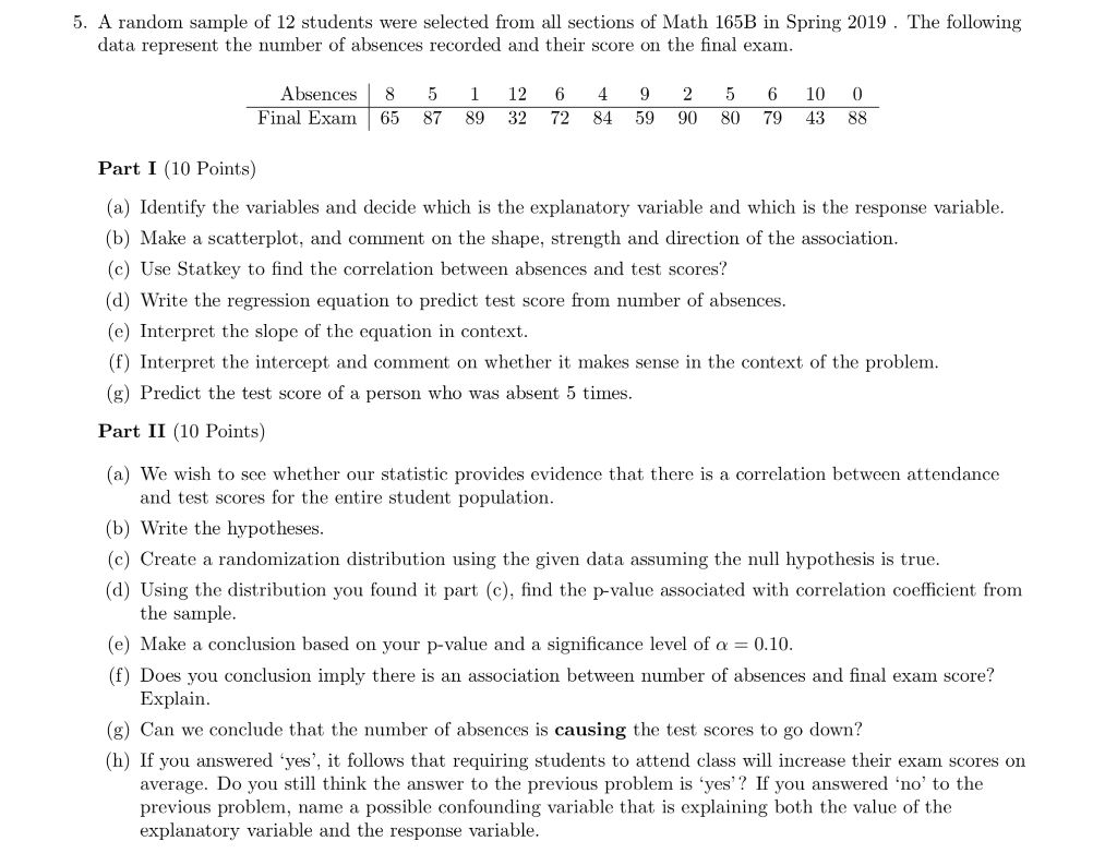 Solved 5. A random sample of 12 students were selected from | Chegg.com