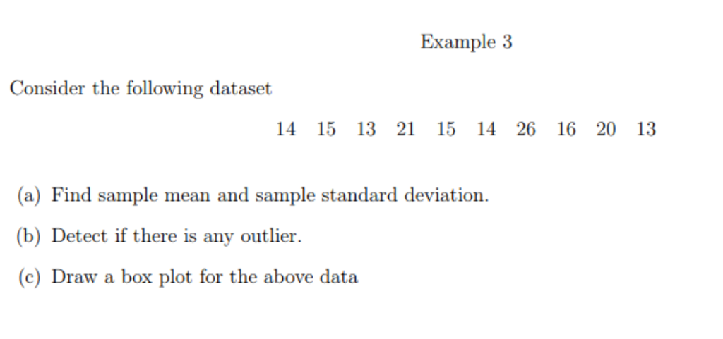 Solved Example 3 Consider The Following Dataset 14 15 13 21 | Chegg.com