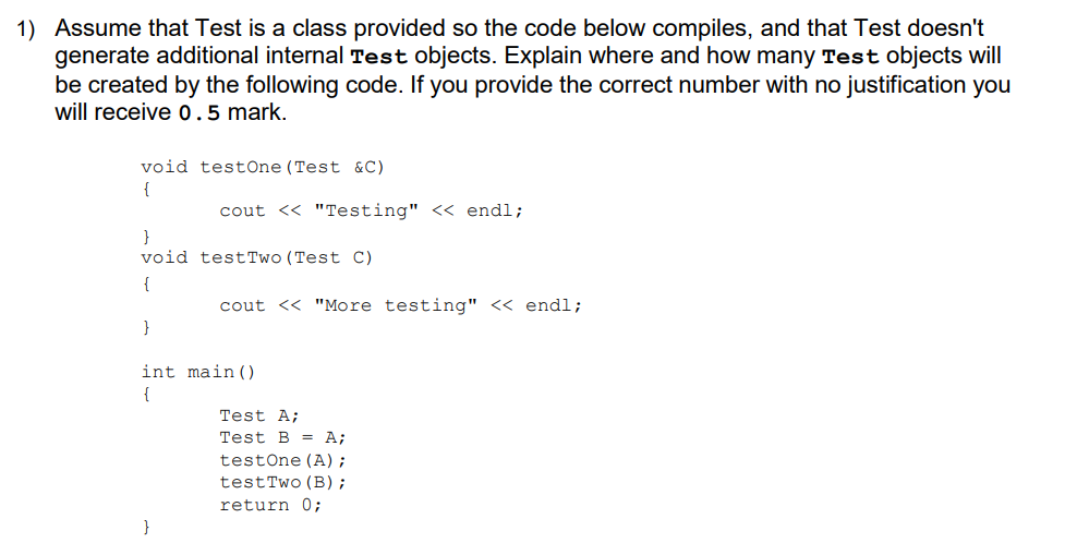 Solved 1) Assume that Test is a class provided so the code | Chegg.com