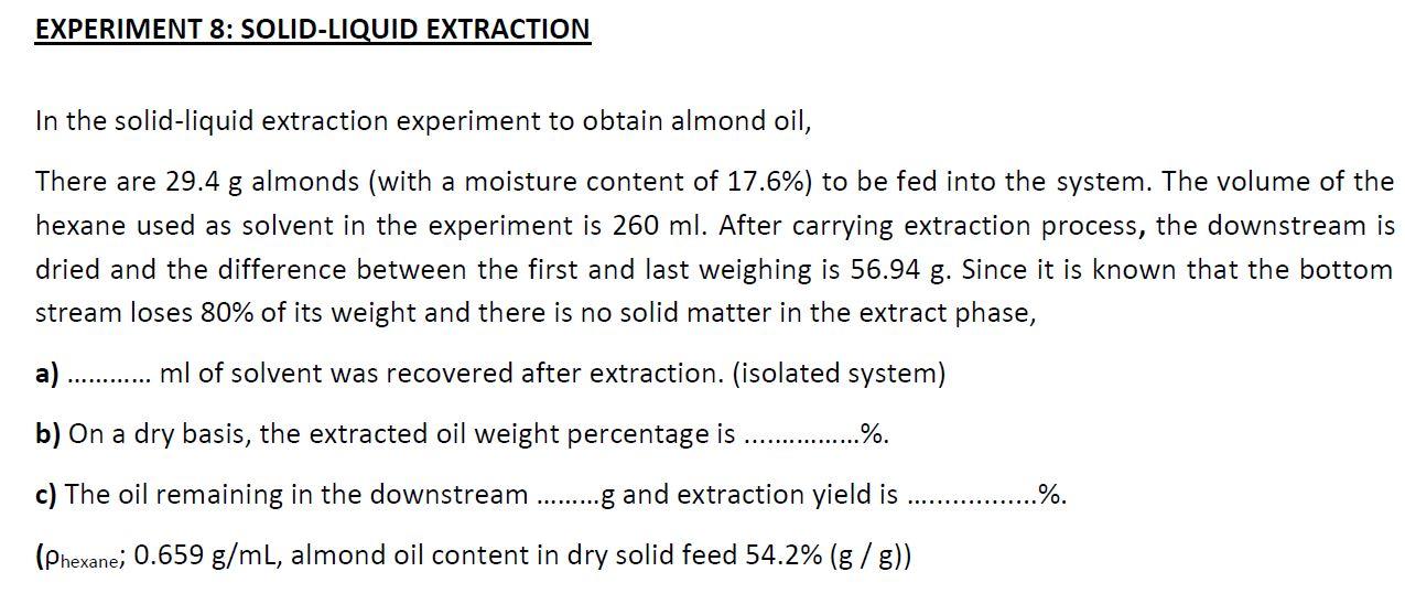Solved EXPERIMENT 8 SOLIDLIQUID EXTRACTION In the