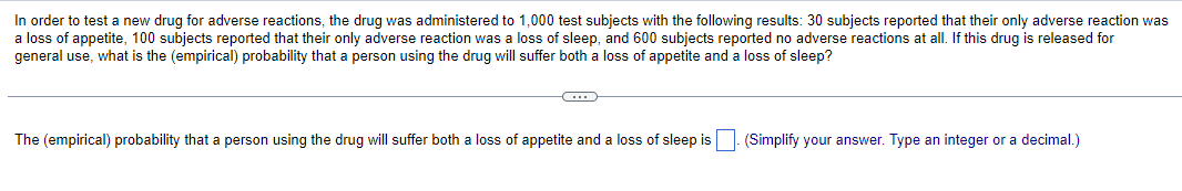 Solved In order to test a new drug for adverse reactions, | Chegg.com