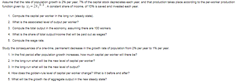 Solved Assume that the rate of population growth is 2% per | Chegg.com