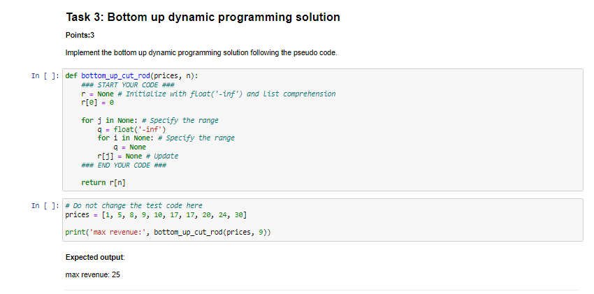 Solved Task 3: Bottom Up Dynamic Programming Solution | Chegg.com