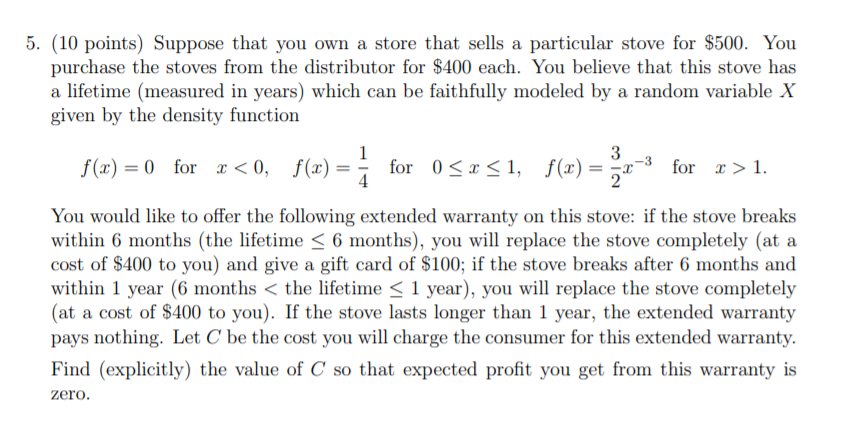 5. (10 points) Suppose that you own a store that | Chegg.com