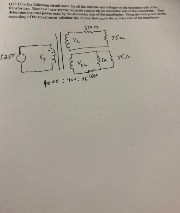 Solved Q13.) For the following circuit solve for all the | Chegg.com