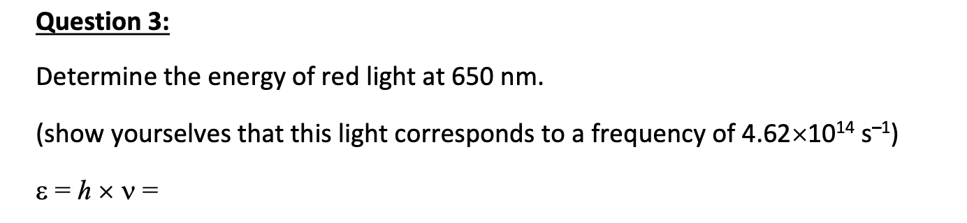 determine the frequency of red visible light λ 650 nm