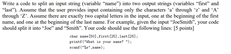 Solved Write a code to split an input string (variable | Chegg.com