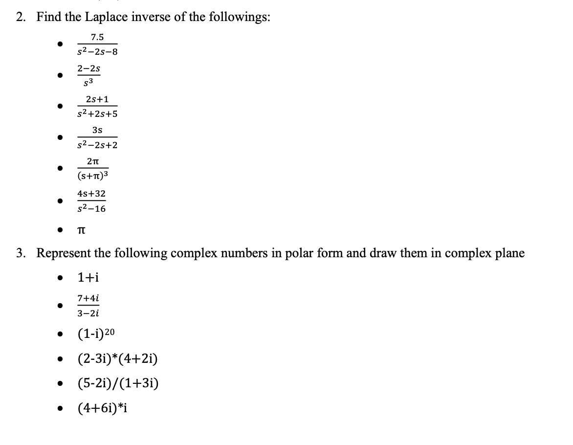 Solved 2 Find The Laplace Inverse Of The Followings