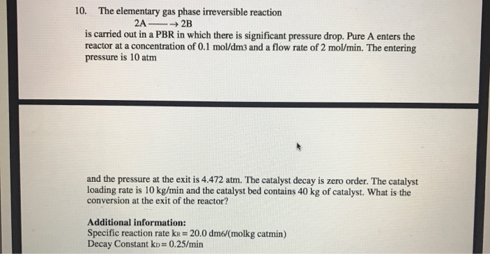 Solved The elementary gas phase irreversible reaction is | Chegg.com