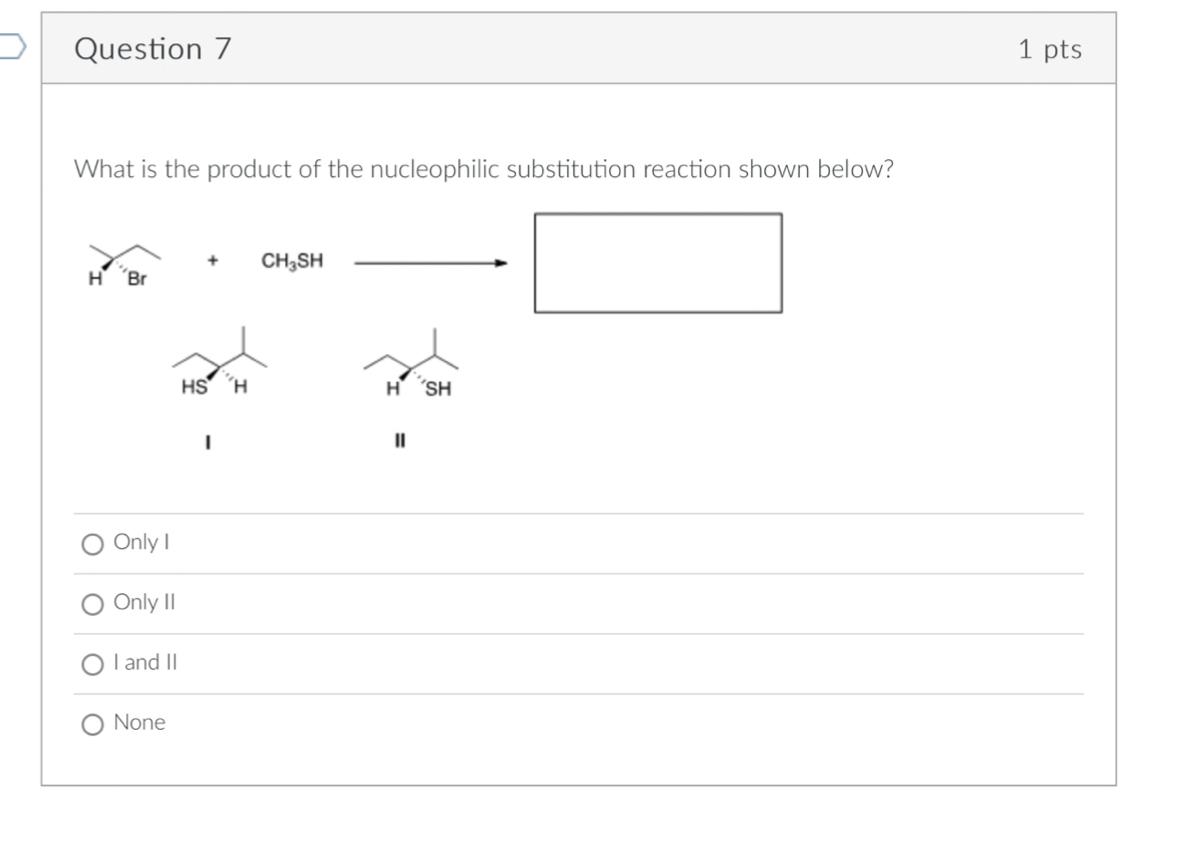 Solved What is the product of the nucleophilic substitution