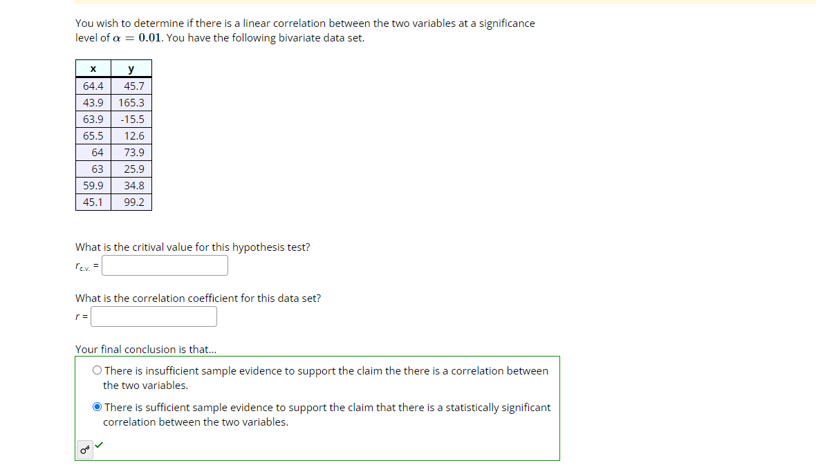 Solved You wish to determine if there is a linear | Chegg.com