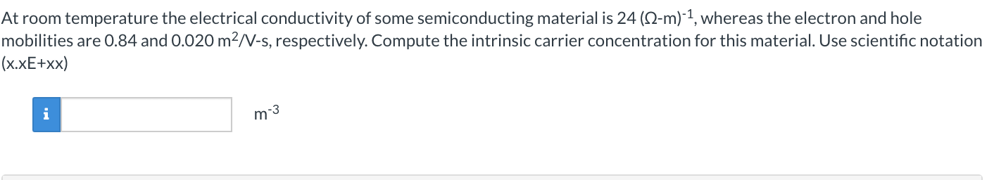 Solved At room temperature the electrical conductivity of | Chegg.com