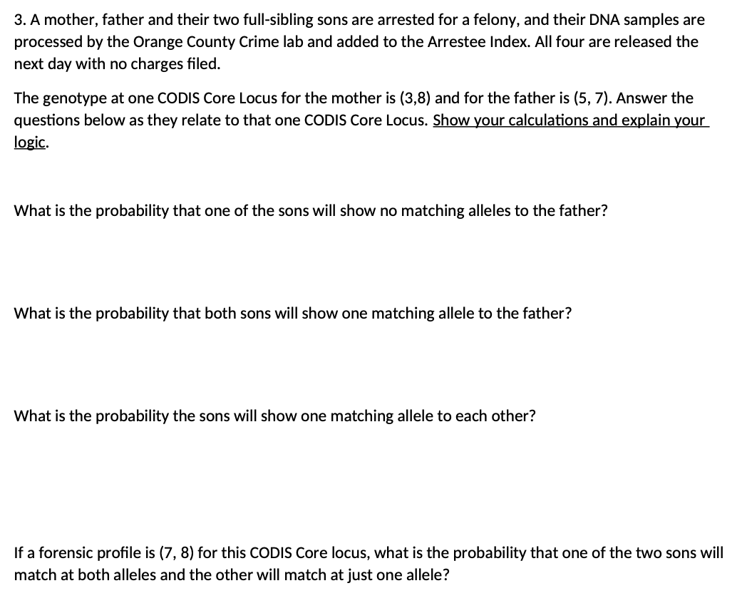 Solved 3 A Mother Father And Their Two Full sibling Sons Chegg