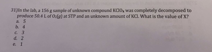 Solved 31)In the lab, a 156 g sample of unknown compound | Chegg.com