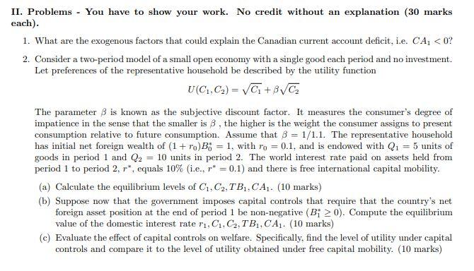 Solved II. Problems - You have to show your work. No credit | Chegg.com