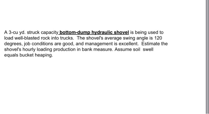 Solved A 3-cu yd. struck capacity bottom-dump hydraulic | Chegg.com
