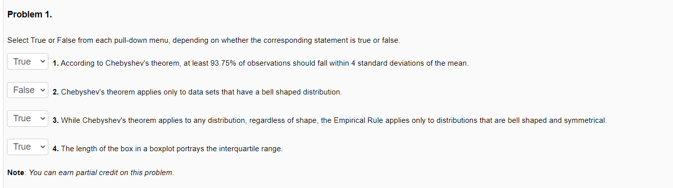 Solved Problem 1. Select True or False from each pull-down | Chegg.com