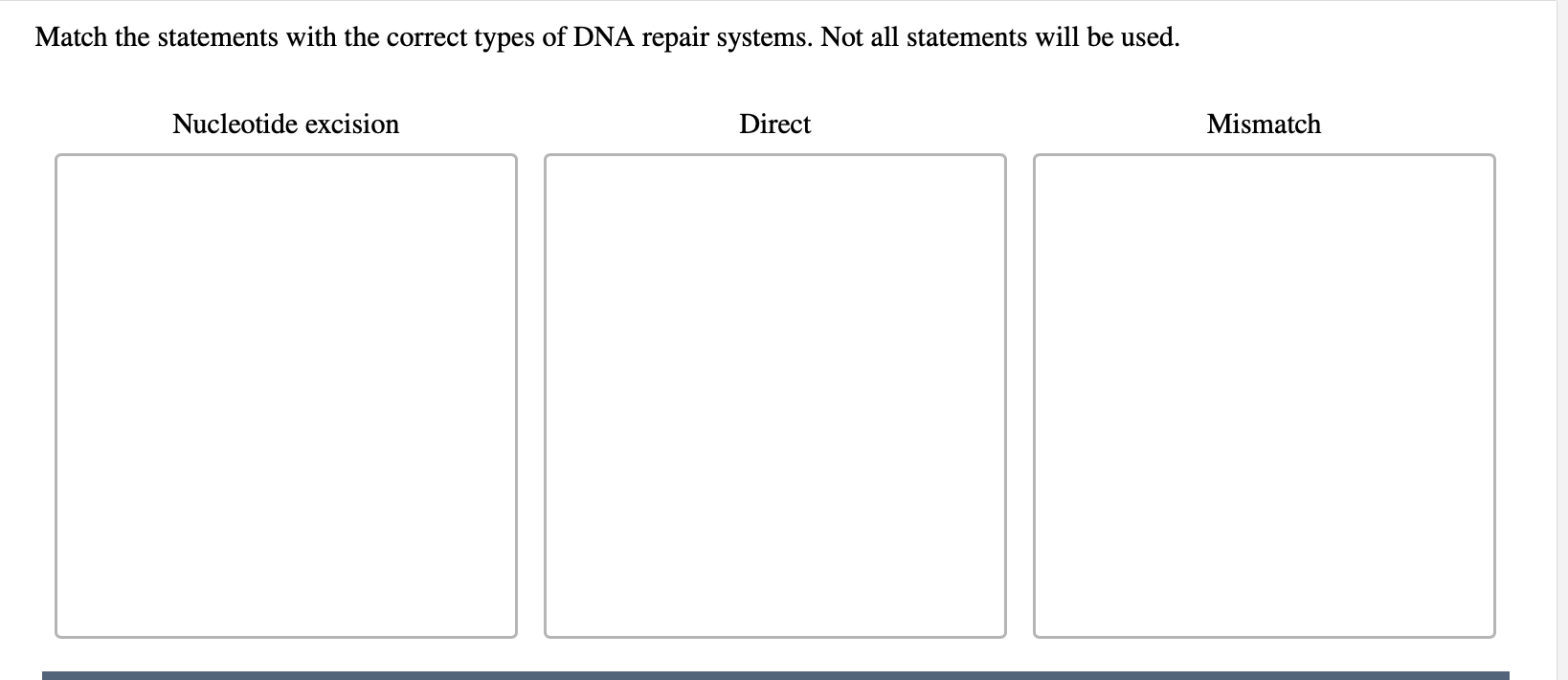 Solved Match the statements with the correct types of DNA | Chegg.com