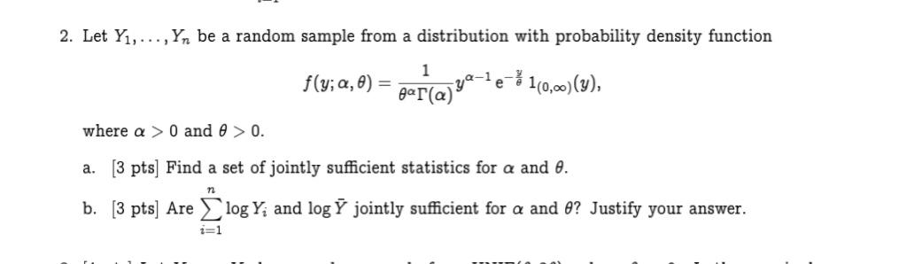 Solved 2. Let Y1,…,Yn be a random sample from a distribution | Chegg.com