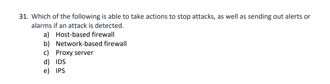 Solved 31. Which of the following is able to take actions to | Chegg.com